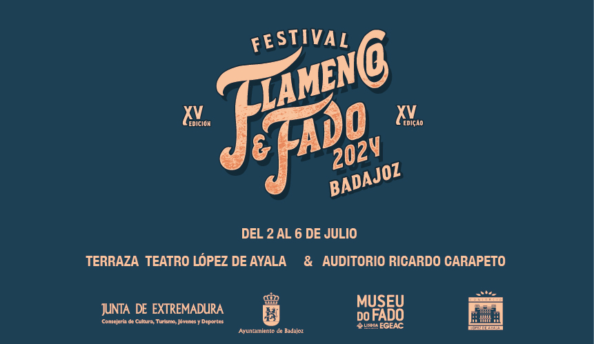 FESTIVAL FLAMENCO Y FADO BADAJOZ 2024