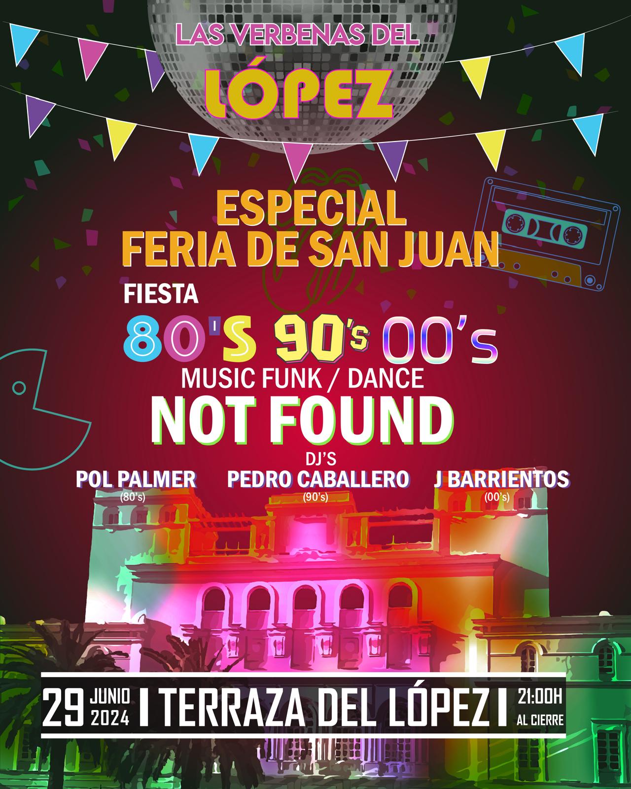 "LAS VERBENAS DEL LÓPEZ" - NOT FOUND