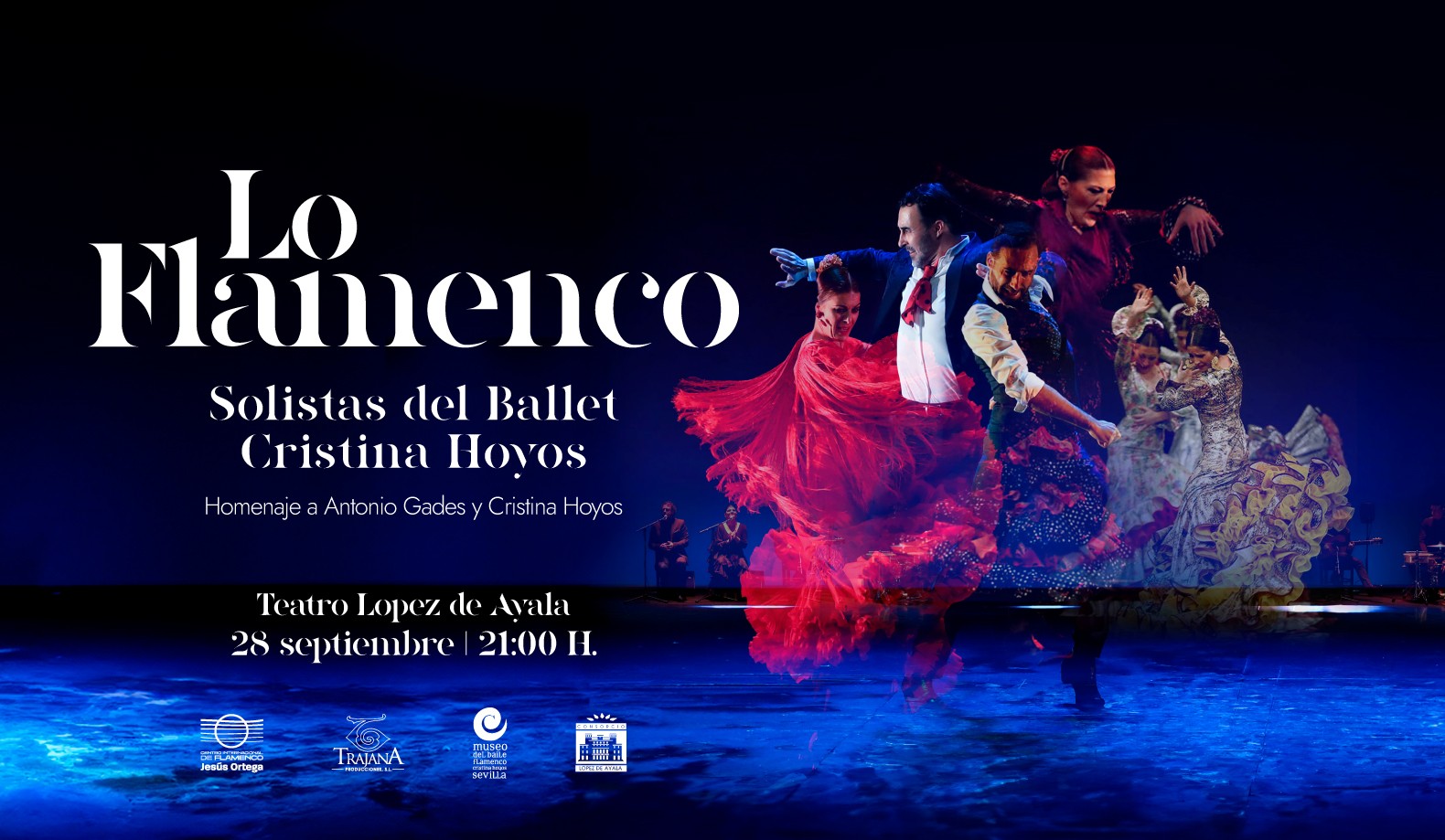 SOLISTAS BALLET CRISTINA HOYOS -"LO FLAMENCO" HOMENAJE A ANTONIO GADES Y CRISTINA HOYOS