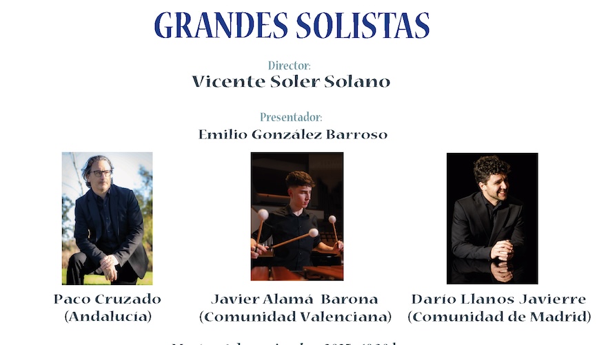 BANDA MUNICIPAL DE MÚSICA - CONCIERTO GRANDES SOLISTAS BANDA MUNICIPAL DE MÚSICA - CONCIERTO GRANDES SOLISTAS