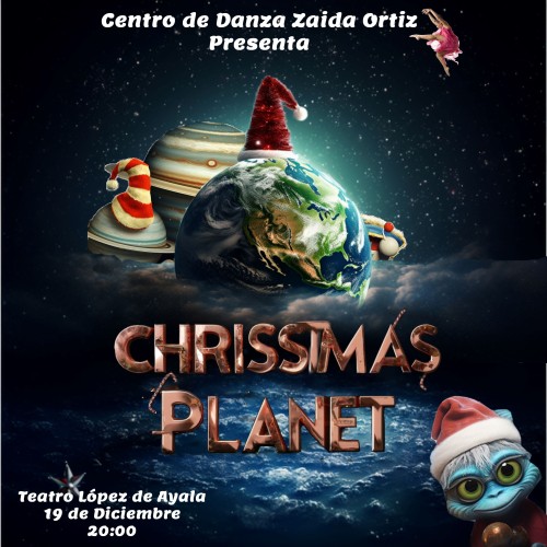 CENTRO DE DANZA ZAIDA ORTIZ - "CHRISTMAS PLANET"