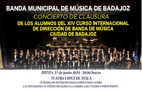 BANDA MUNICIPAL DE MÚSICA - Concierto de Clausura XIV Curso de Dirección