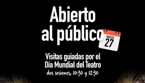 VISITA GUIADA TEATRALIZADA CON MOTIVO DEL DÍA MUNDIAL DEL TEATRO