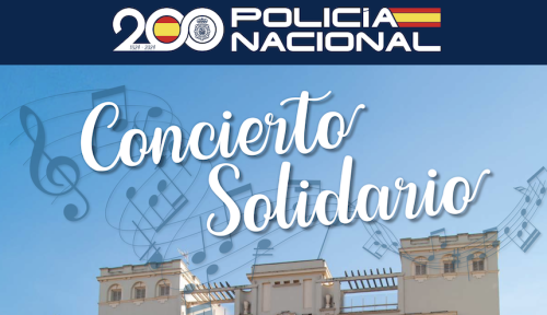 CONCIERTO HOMENAJE BICENTENARIO POLICÍA NACIONAL