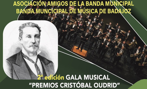 BANDA MUNICIPAL DE MÚSICA DE BADAJOZ - 2ª edición Gala Musical ‘Premios Cristóbal Oudrid’